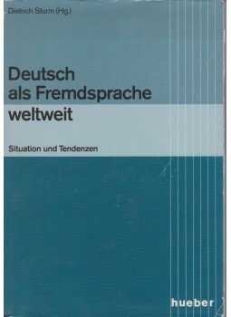 Dietrich Sturm - Deutsch als Fremdsprache weltweit, München 1987 antikvár könyv