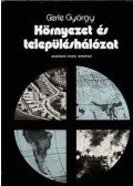 Gerle György - Környezet és településhálózat
