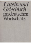 Johannes Kauczor - Latein und Griechisch im deutschen Wortschatz