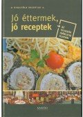 Nyerges Csaba - A Kisalföld receptjei 6. - Jó éttermek, jó receptek