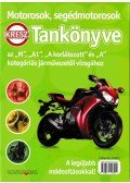Virágh Sándor,Keller Ervin,Takács Ferenc - Motorok, segédmotorosok KRESZ Tankönyve