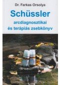 Dr. Farkas Orsolya - Schüssler arcdiagnosztikai és terápiás zsebkönyv