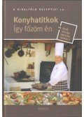 Nyerges Csaba - Konyhatitkok
