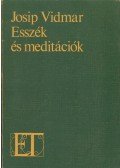 Josip Vidmar - Esszék és meditációk