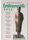 Hovanyecz László - Értékteremtők 2012