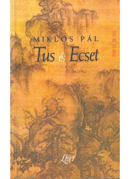 Miklós Pál - Tus és Ecset Miklós Pál - Tus és Ecset, Budapest 1996 antikvár könyv