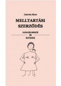 Hamvas János - Melltartási szerződés - Janagrammák és egyebek