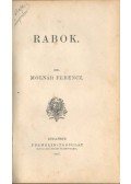 Molnár Ferencz - Rabok