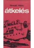 Hernádi Miklós - Átkelés