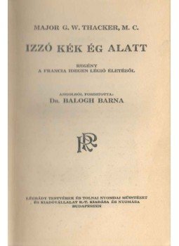 Major G. W. Thacker - Izzó kék ég alatt,  1930 antikvár könyv