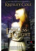 Kresley Cole - Endless Knight - Végtelen lovag - keménytáblás - Az Arkánum Krónikák 2.