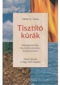 Weise, Otfried D. - Tisztító kúrák