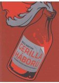 BÉKÉS MÁRTON  - Gerillaháború