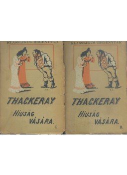 William Makepeace Thackeray - A hiúság vására I-II. kötet,  0 antikvár könyv