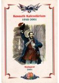 Gavlik István (szerk.) - Kossuth Kalendárium 1848-2001