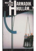 Bühne, Wolfgang - Harmadik hullám?