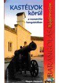 Virág Zsolt - Barangolások Magyarországon a kastélyok körül a monarchia hangulatában