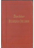 Karl Baedeker - Belgique et Hollande y compris le Luxembourg