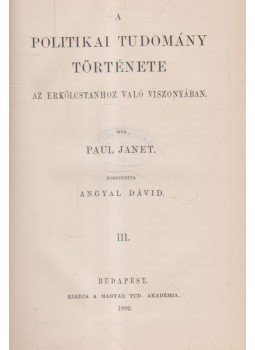 Paul Janet - A politikai tudomány története, Budapest 1892 antikvár könyv