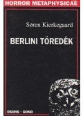 Kierkegaard, Sören - Berlini töredék