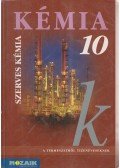 Horváth Balázs,Péntek Lászlóné,Dr. Síposné Dr. Kedves Éva - Kémia 10.