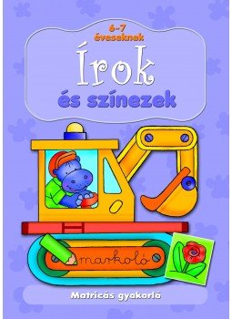 Anna Podgórska, Bárczi László - Matricás gyakorló. Írok és színezek 6-7 éveseknek Anna Podgórska, Bárczi László - Matricás gyakorló. Írok és színezek 6-7 éveseknek, null 2017 antikvár könyv
