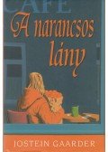 Jostein Gaarder - A narancsos lány