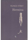 Pálinkás György - Hermina (dedikált)