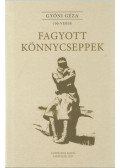 Gyóni Géza - Fagyott könnycseppek