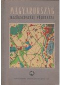 Görög László - Magyarország mezőgazdasági földrajza