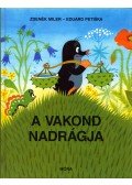  Iva Hercikova,Eduard Petiska - A vakond nadrágja