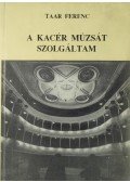 Taar Ferenc - A kacér múzsát szolgáltam