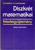 G. P. Gavrilov,A. A. Szapozsenko - Diszkrét matematikai feladatgyűjtemény