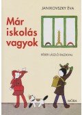 Janikovszky Éva - Már iskolás vagyok