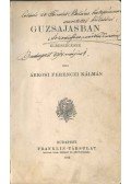 Árkosi Ferenczi Kálmán - Guzsajasban (dedikált)