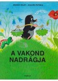  Iva Hercikova,Eduard Petiska - A vakond nadrágja