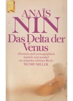 Nin, Anais - Das Delta der Venus Nin, Anais - Das Delta der Venus, München 1977 antikvár könyv