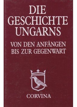 Hanák Péter - Die Geschichte Ungarns Hanák Péter - Die Geschichte Ungarns, Budapest 1991 antikvár könyv
