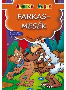 . - Farkasmesék . - Farkasmesék, null 2017 antikvár könyv