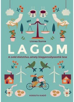 Linnea Dunne - LAGOM Linnea Dunne - LAGOM, Budapest 2017 antikvár könyv