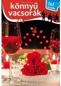 . - Könnyű vacsorák - 1X1 KONYHA