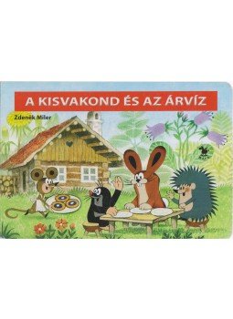 Zdenek Miler - A kisvakond és az árvíz Zdenek Miler - A kisvakond és az árvíz, 2010 antikvár könyv