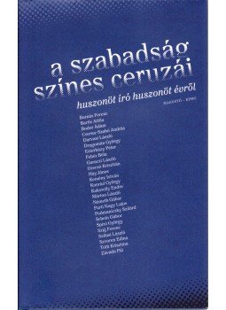 Keresztury Tibor - A szabadság színes ceruzái Keresztury Tibor - A szabadság színes ceruzái, Budapest 2014 antikvár könyv
