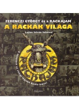Ferenczi György - A rackák világa Ferenczi György - A rackák világa, Budapest 2010 antikvár könyv