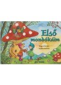 Bogos Katalin - Első mondókáim