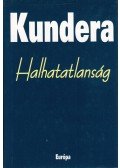 Milan Kundera - Halhatatlanság