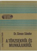 Simon Sándor - A törzsekről és munkájukról