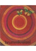 Fritz Bachmann - Brummkreisel 2