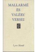 Szegzárdy-Csengery József (szerk.) - Stéphane Mallarmé és Paul Valéry versei