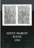 Dömötör Adrienne,Pólya Katalin,Farkas Vilmos - Szent Margit élete 1510
